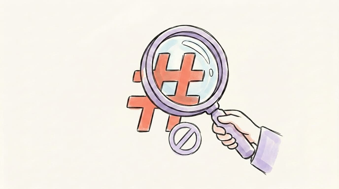 A magnifying glass investigating a hashtag with a small "no entry" symbol, illustrating how to check for hashtag bans